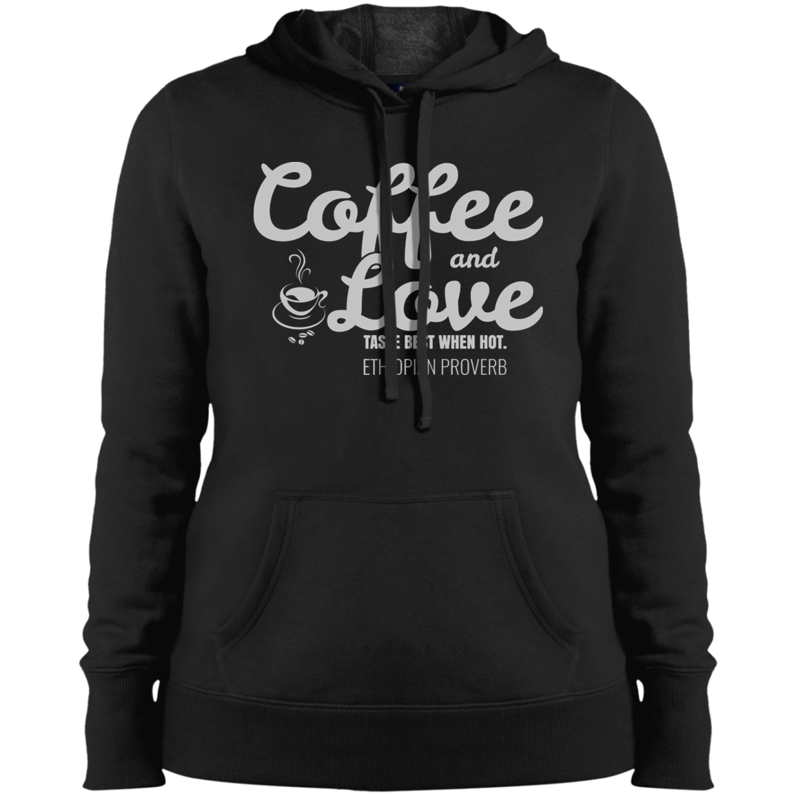 Coffee & Love Taste Best When Hot Women's Pullover Hoodie