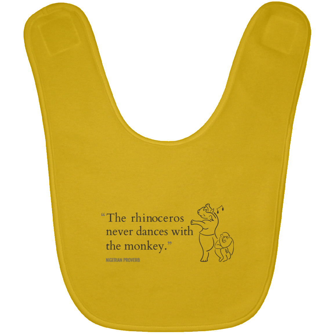 The Rhinoceros Never Dances With the Monkey Baby Bib