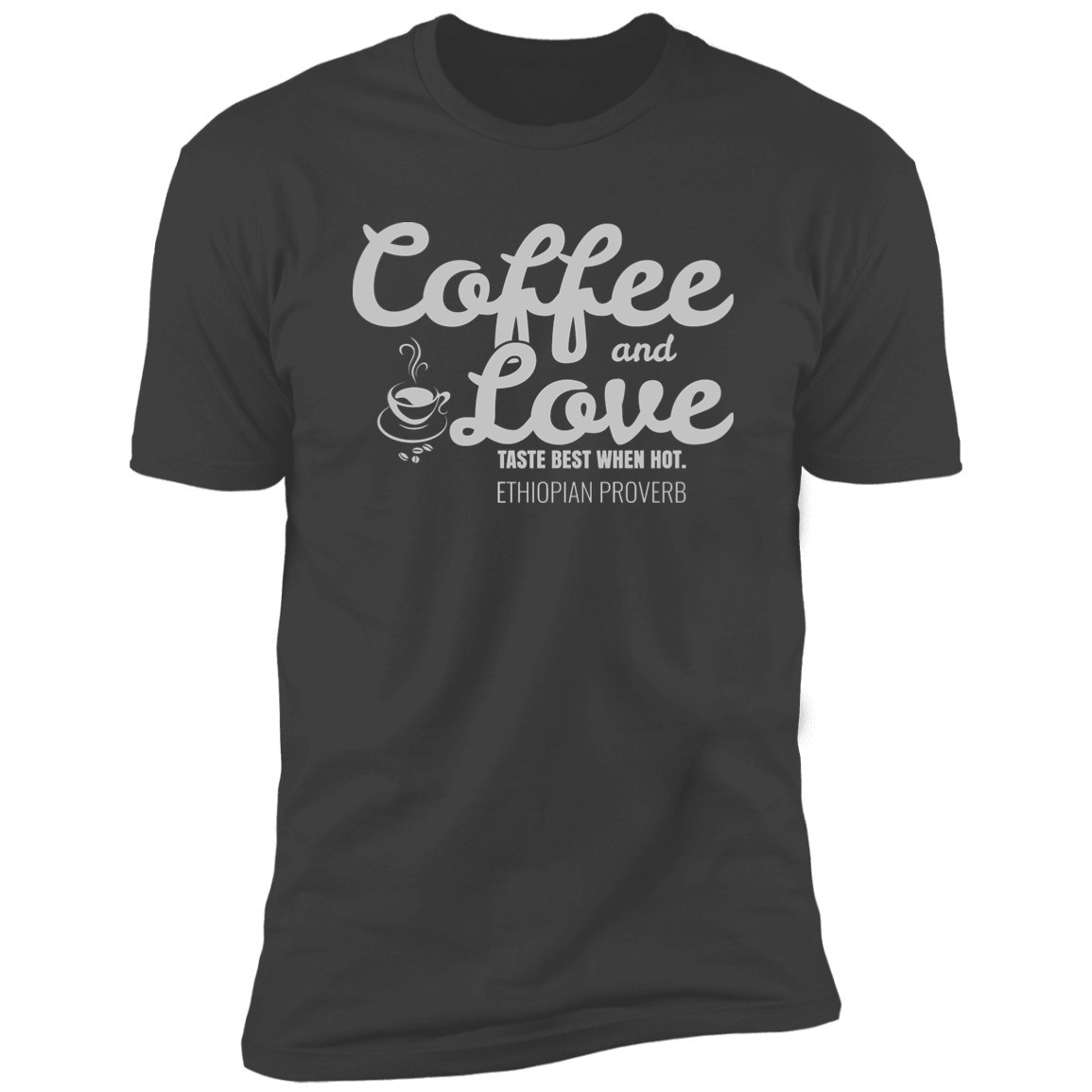 Coffee & Love Taste Best When Hot Classic T-Shirt (Unisex)