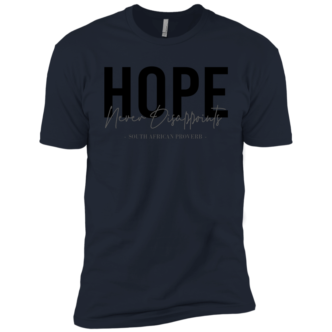 Hope Never Disappoints Kids' Classic T-Shirt