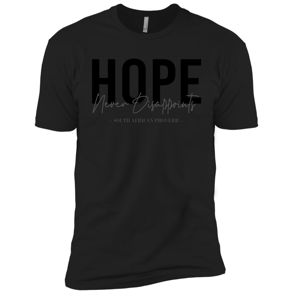 Hope Never Disappoints Kids' Classic T-Shirt