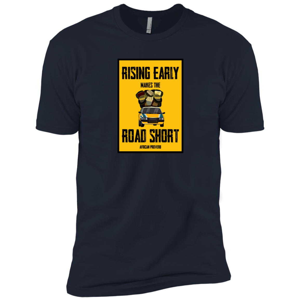 Rising Early Makes The Road Short Kids' Classic T-Shirt