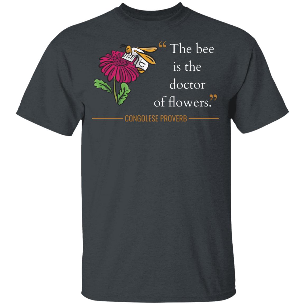 The Bee Is the Doctor of Flowers Kids' Classic T-Shirt