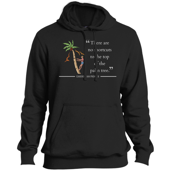 There Are No Shortcuts To Top of Palm Tree Men's Pullover Hoodie