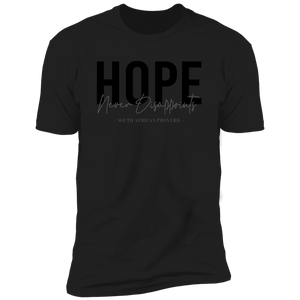 Hope Never Disappoints Classic T-Shirt (Unisex)