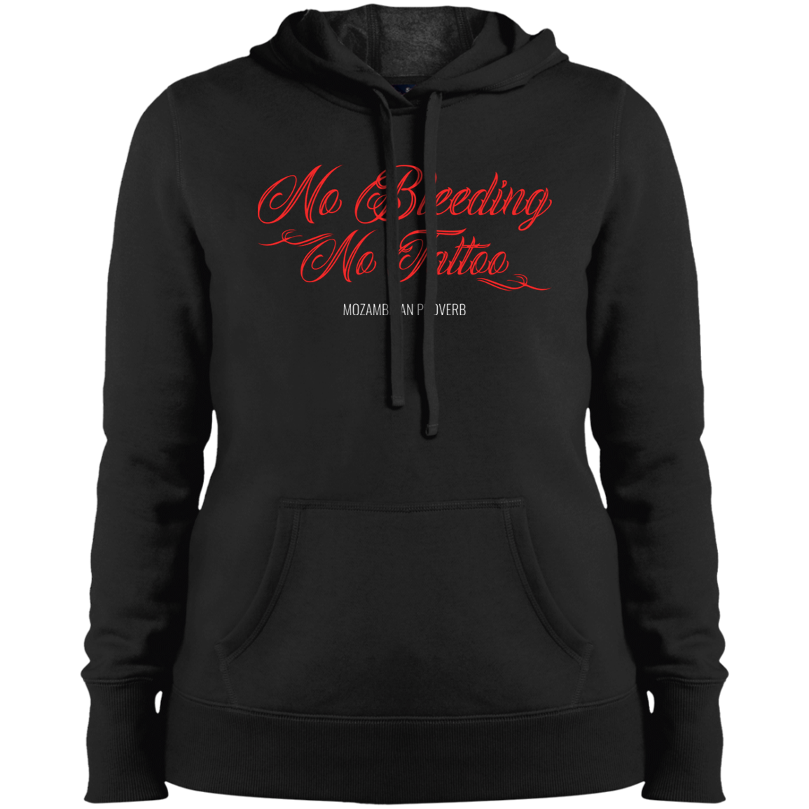 No Bleeding No Tattoo Women's Pullover Hoodie