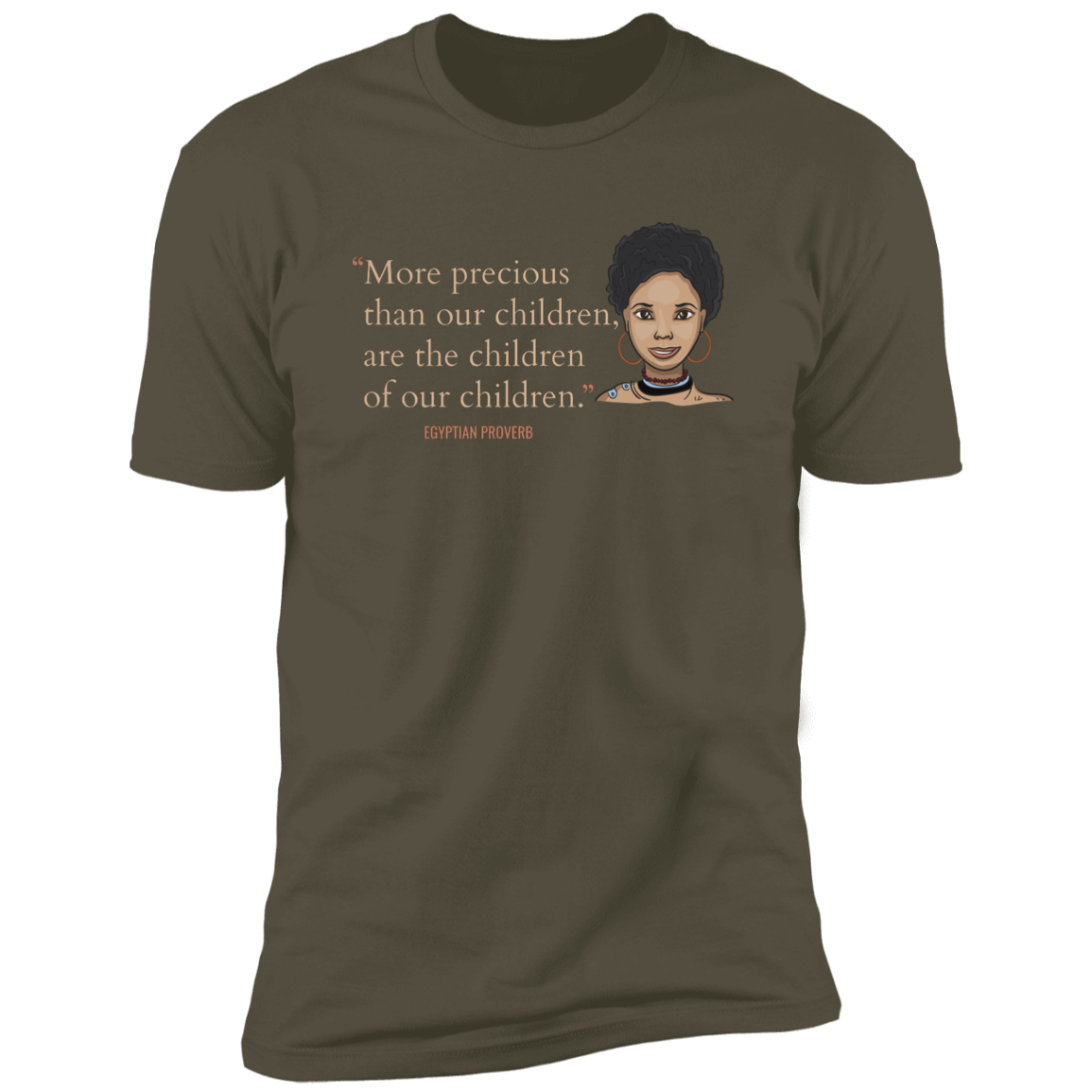 More Precious Than Our Children Are The Children Of Our Children Classic T-Shirt (Unisex)