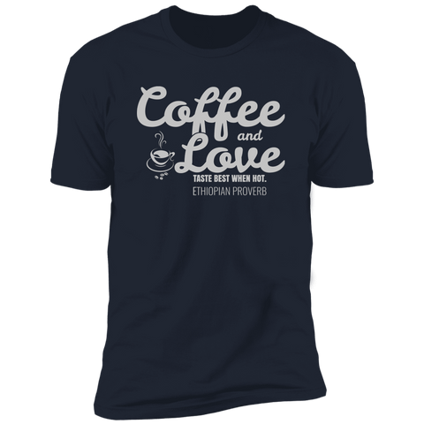 Coffee & Love Taste Best When Hot Classic T-Shirt (Unisex)