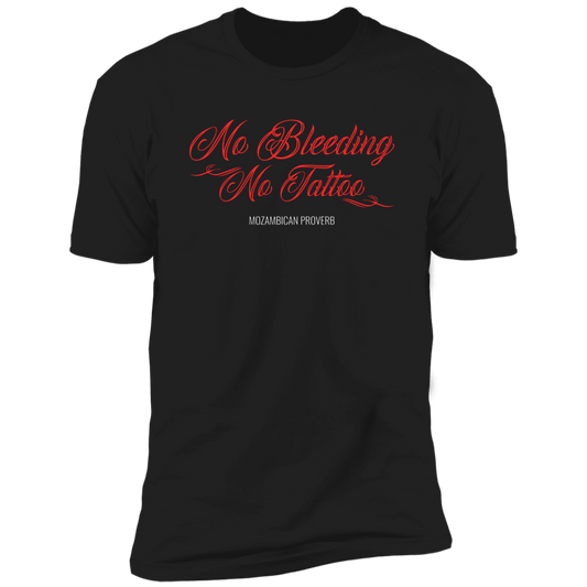 No Bleeding No Tattoo Classic T-Shirt (Unisex)