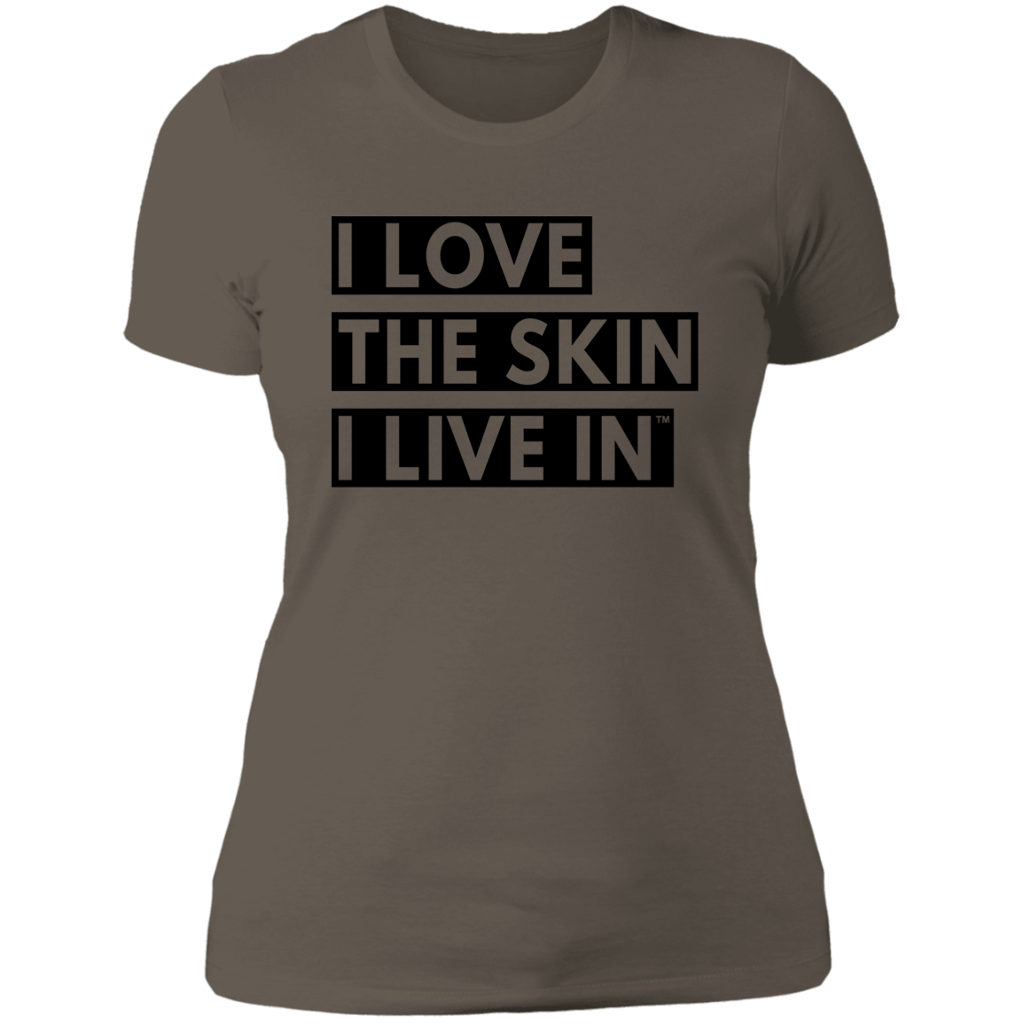 I Love The Skin I Live In™ Women's Classic T-Shirt