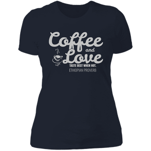 Coffee & Love Taste Best When Hot Women's Classic T-Shirt