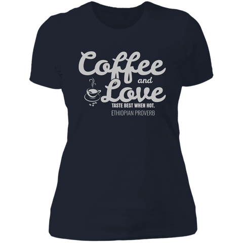 Coffee & Love Taste Best When Hot Women's Classic T-Shirt