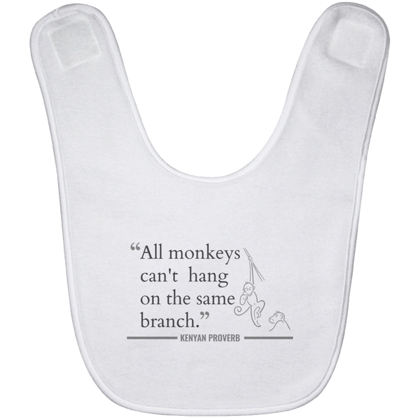 All Monkeys Can't Hang On the Same Branch Baby Bib