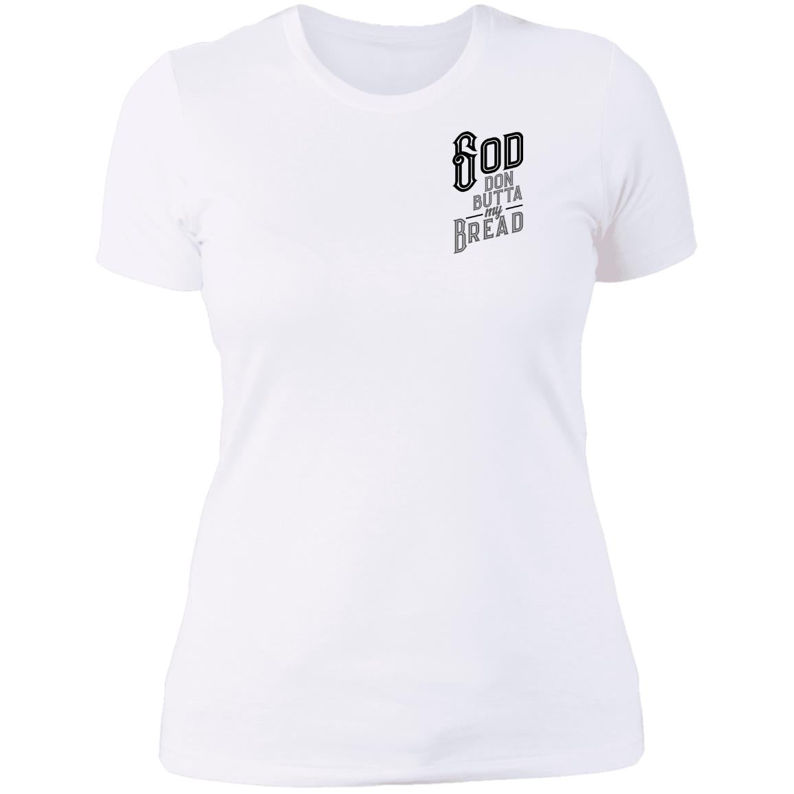 God Don Butta My Bread (Mini) Women's Classic T-Shirt