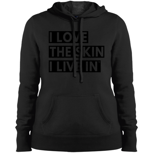 I Love The Skin I Live In™ Women's Pullover Hoodie