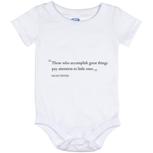 Those Who Accomplish Great Things Mali Proverb Baby Onesie